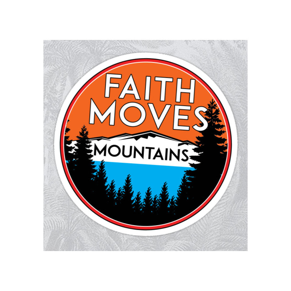 FAITH MOVES MOUNTAINS Decal Sticker Vinyl Mountains 3" x 3" Inspirational