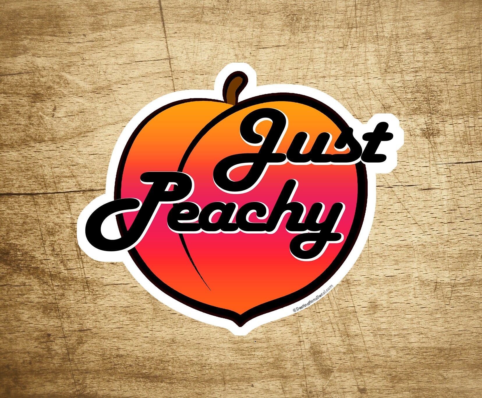 Just Peachy Decal Sticker 3.5" x 2.75"