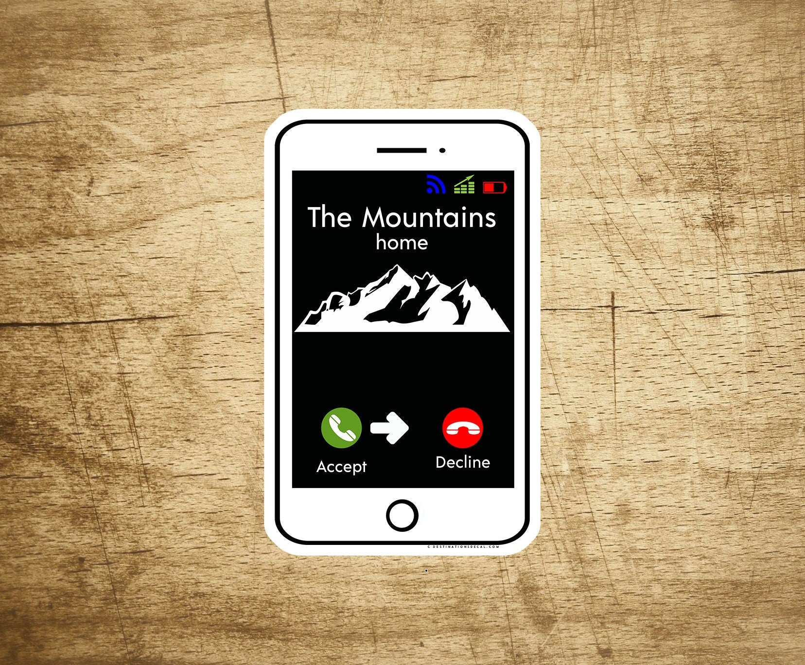The Mountains Are Calling And I Must Go Cell Phone Sticker Decal 3.5" x 2.25"