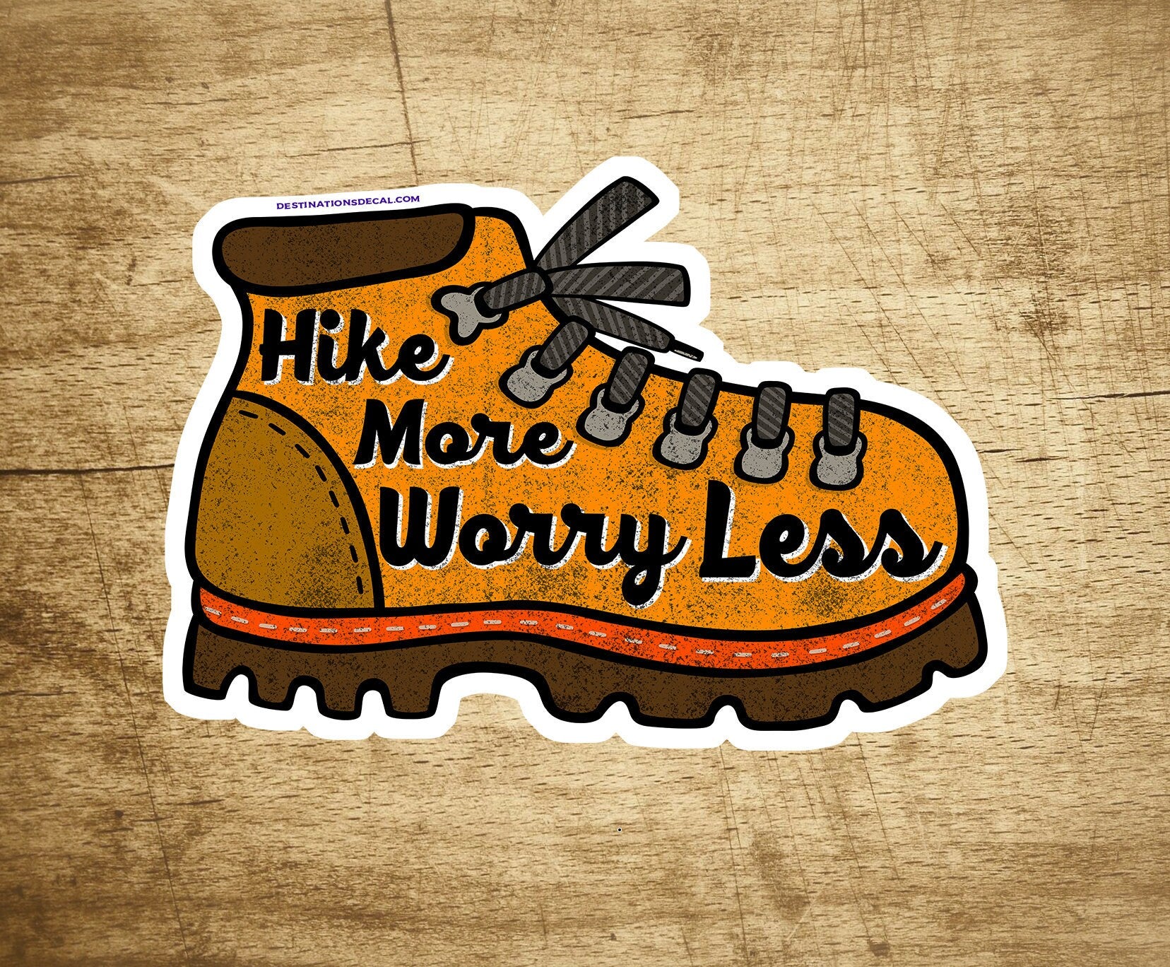 Hiking Decal Sticker Hike More Worry Less National Park Forest Hiker 3.75" x 2.5"