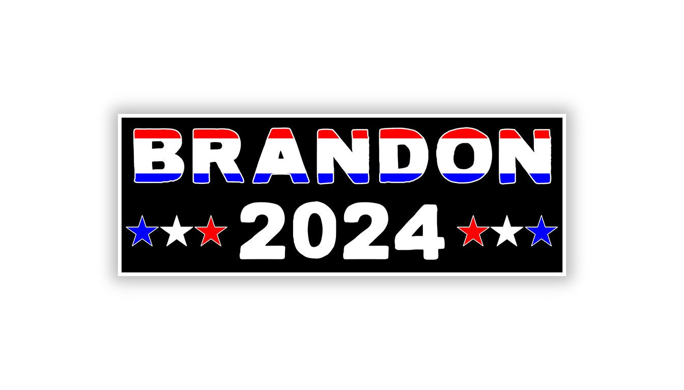Let's Go Brandon Bumper Sticker 2024 8" x 2.9" Joe Biden Trump. Made printed and designed in the USA America