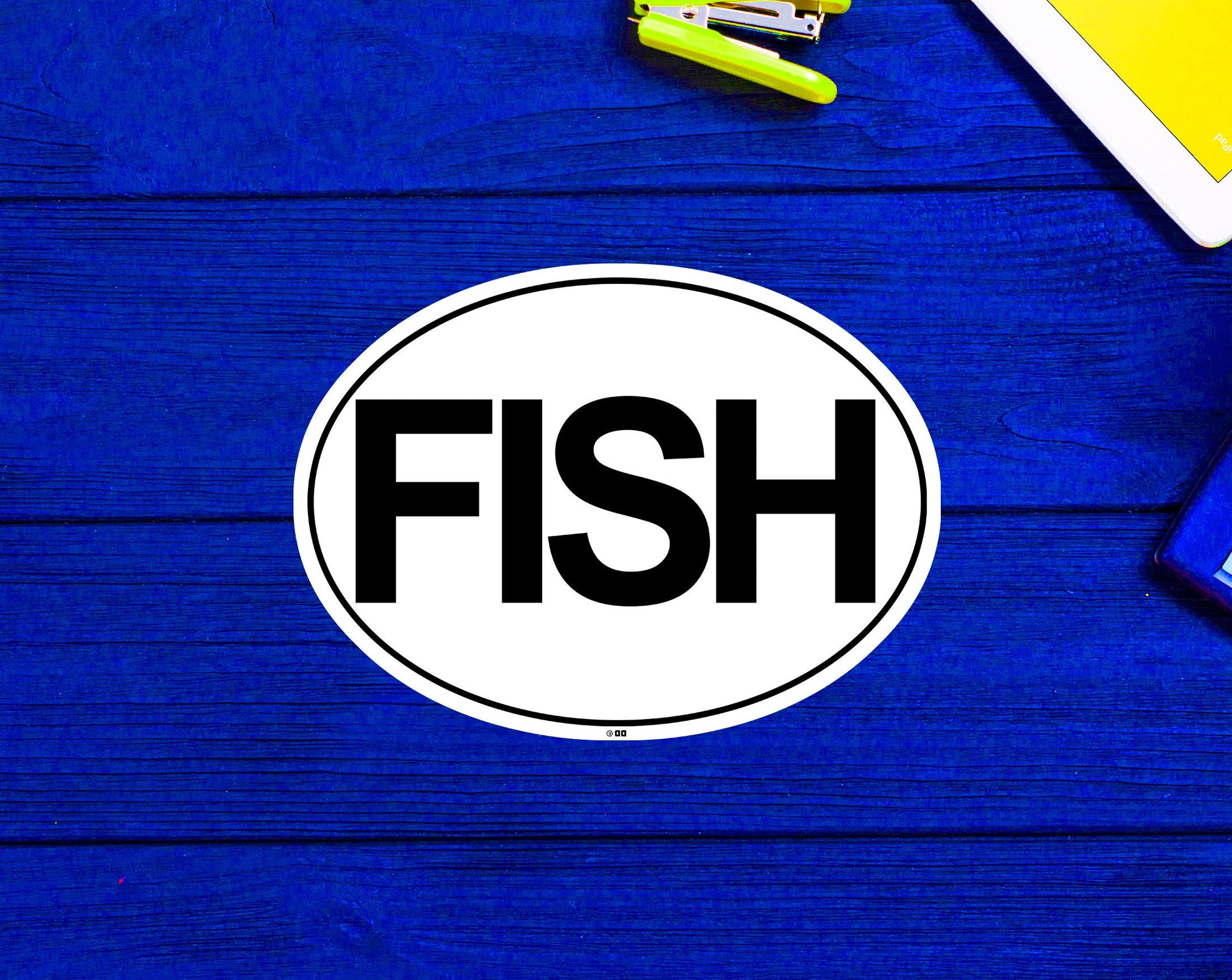 Fish Euro Oval Go Fishing Deep Sea Freshwater Saltwater Sticker 4"